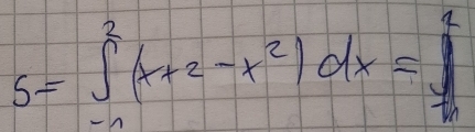 S=∈t _(-1)^2(x+2-x^2)dx=∈t _(-1)^1(x+2-x^2)dx=∈t _(-1)^1