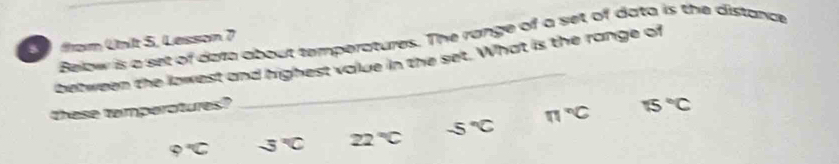 Solved: Below is a set of data about temperatures. The range of a set ...