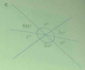 C
60° y°
3x°
z°
2x°
a^0