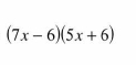 (7x-6)(5x+6)