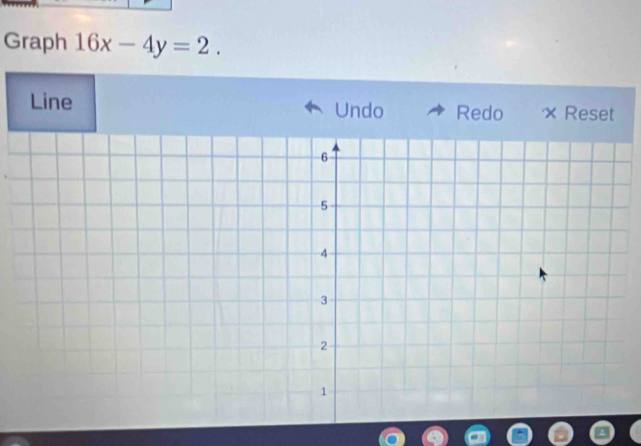 Graph 16x-4y=2. 
Line Undo Redo × Reset