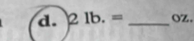 21b.= _ oZ.