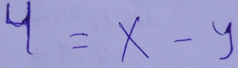 y=x-y