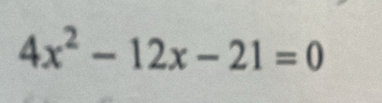 4x^2-12x-21=0