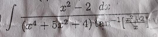 ∈t frac x^2-2dx(x^4+5x^2+4) x^(-1)[ (x^2+2)/x ]