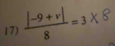  (|-9+v|)/8 =3