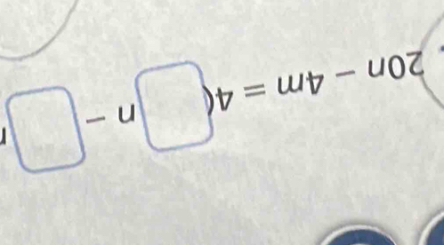 20n-4m=4(□ n-□ )