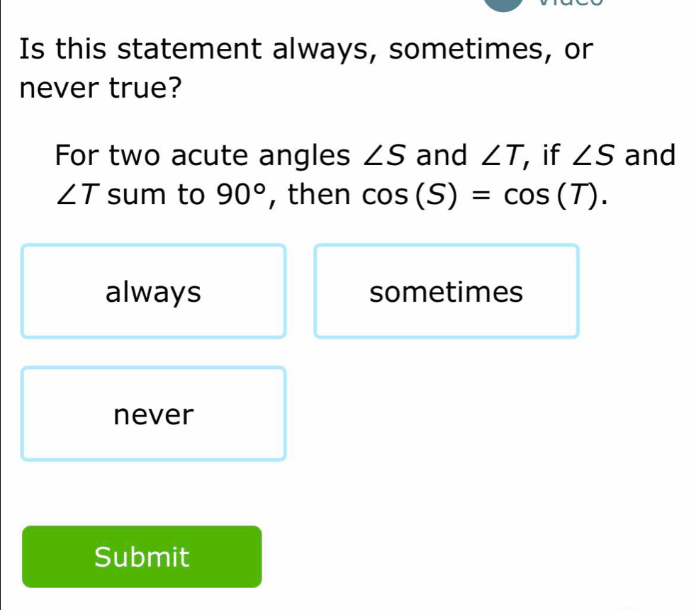 تم الحل:Is this statement always, sometimes, or never true? For two ...