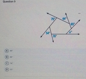 75° 44°
65°
54° x°
76°
44°
B 46°
C 54°
65°