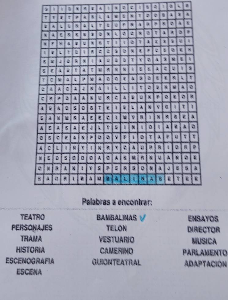 $ i B 8 ε A a x 2 ; 1 s a ` 3 
TEATRO BAMBALINAS ENSAYOS 
PERSONAJES TELON DIRECTOR 
TRAMA VESTUARIO MUSICA 
HISTORIA CAMERINO PARLAMENTO 
ESCENOGRAFIA GUIONTEATRAL ADAPTACIóN 
ESCENA