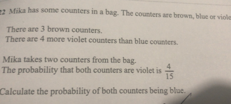 Solved: Mika has some counters in a bag. The counters are brown, blue ...
