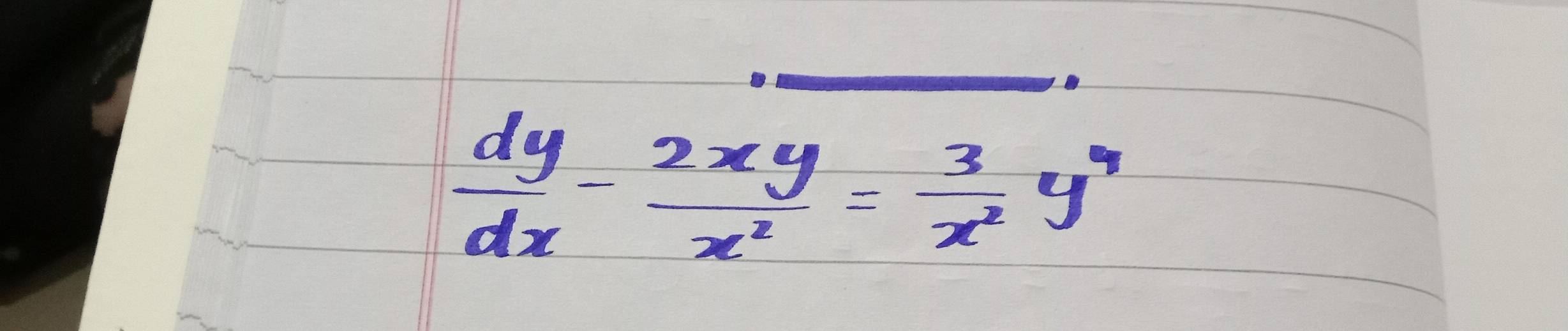  dy/dx - 2xy/x^2 = 3/x^2 y^9