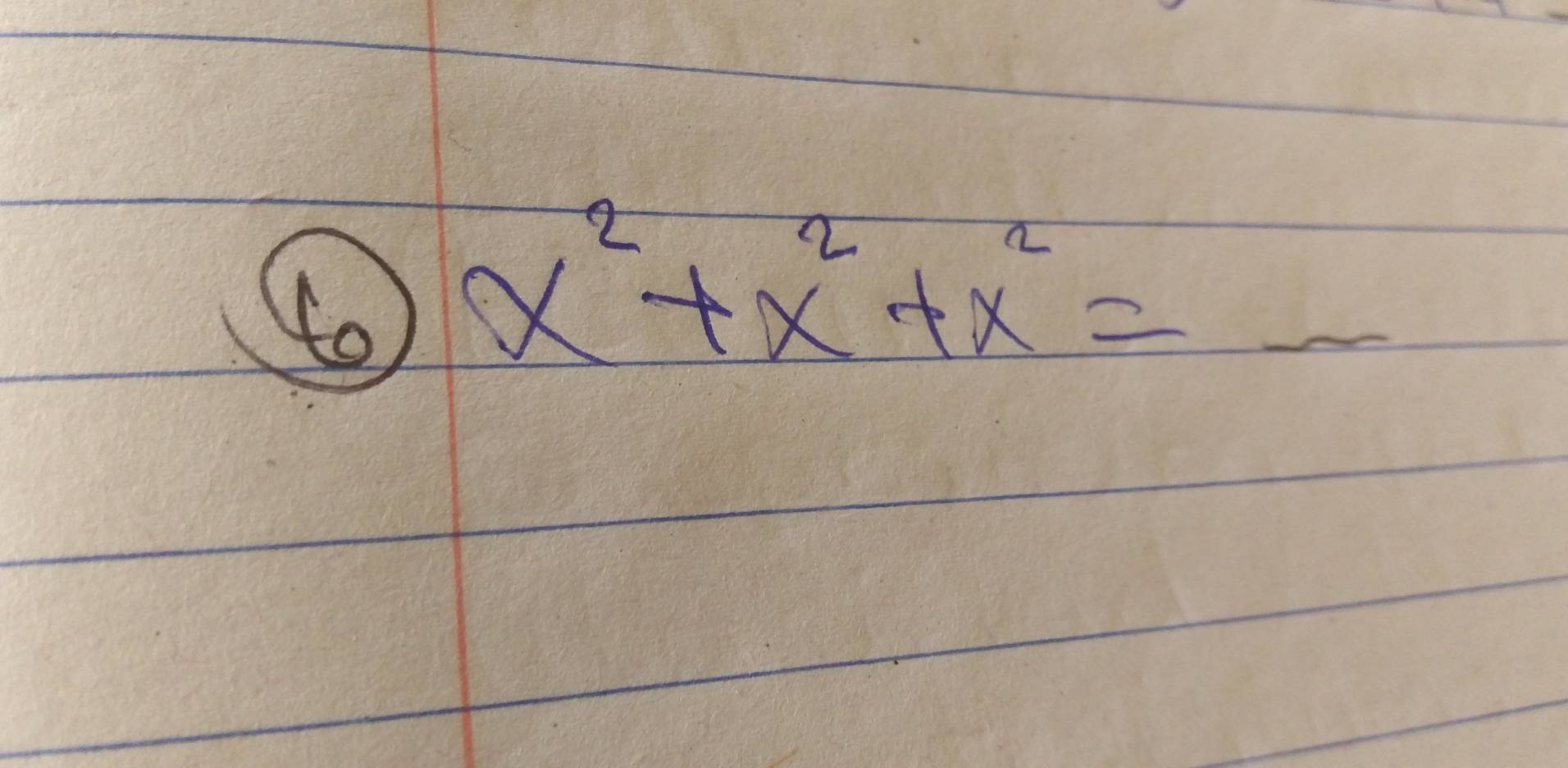 to x^2+x^2+x^2=_ 