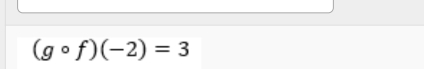 (gcirc f)(-2)=3