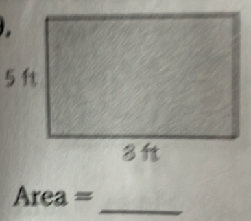 5 ft
_
Area=