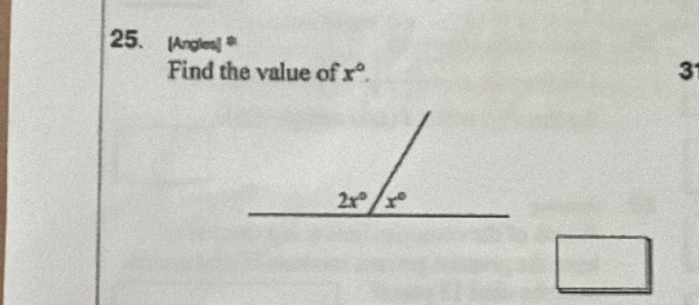 [Angles]
Find the value of x°. 3