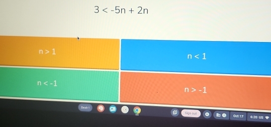 3
n>1
n<1</tex>
n
n>-1
Sign out Oct 17 6:20 US