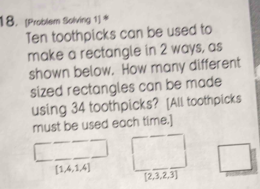 Solved: 18, [Problem Solving 1] * Ten toothpicks can be used to make a ...