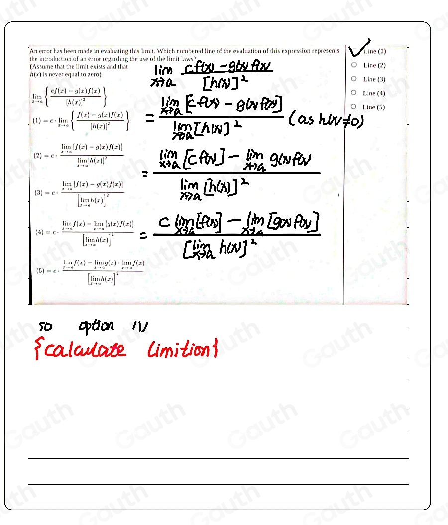 Solved: An error has been made in evaluating this limit. Which numbered ...