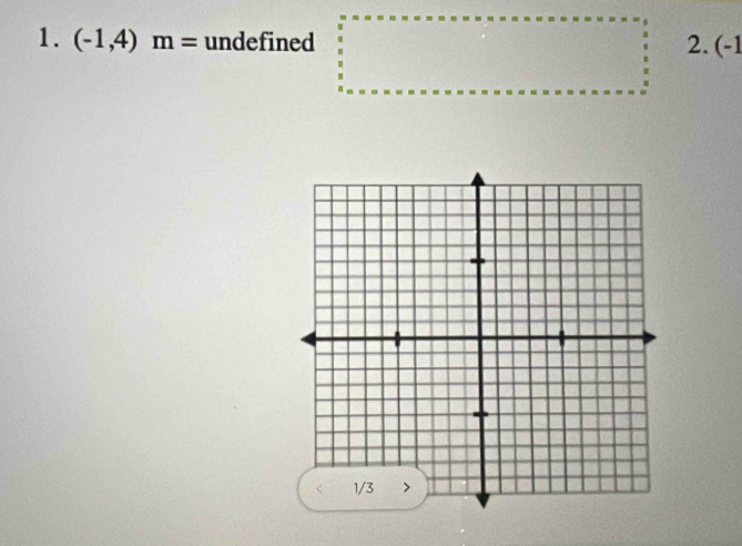 (-1,4)m= undefined 2. (-1