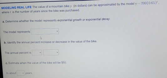 Solved: MODELING REAL LIFE The value of a mountain bike y (in dollars ...