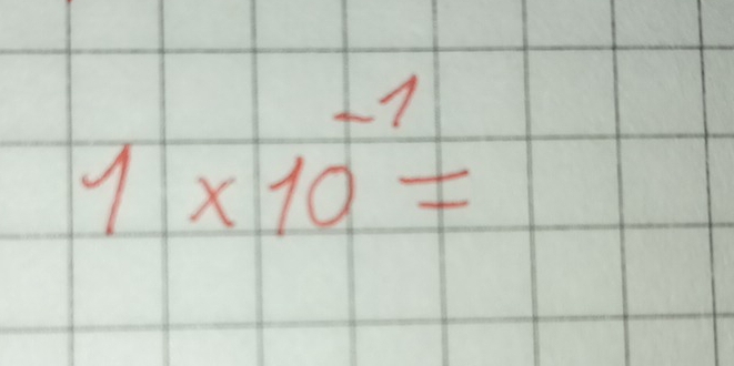 1* 10^(-1)=