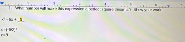 x^2-6x+9
c=(-6/2)^2
c=9