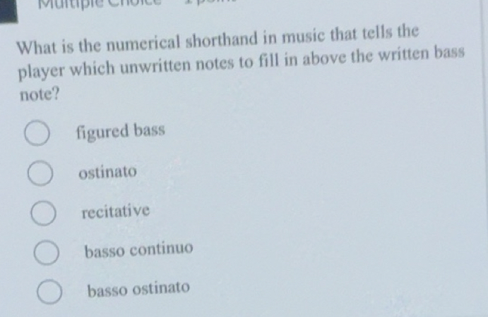 Solved: What is the numerical shorthand in music that tells the player ...