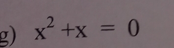 x^2+x=0