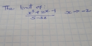 The limd oF:
 (x^3+2x-1)/5-3x xto -2