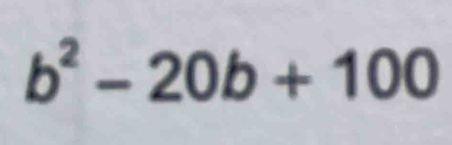 b^2-20b+100