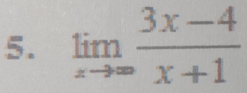 limlimits _xto ∈fty  (3x-4)/x+1 