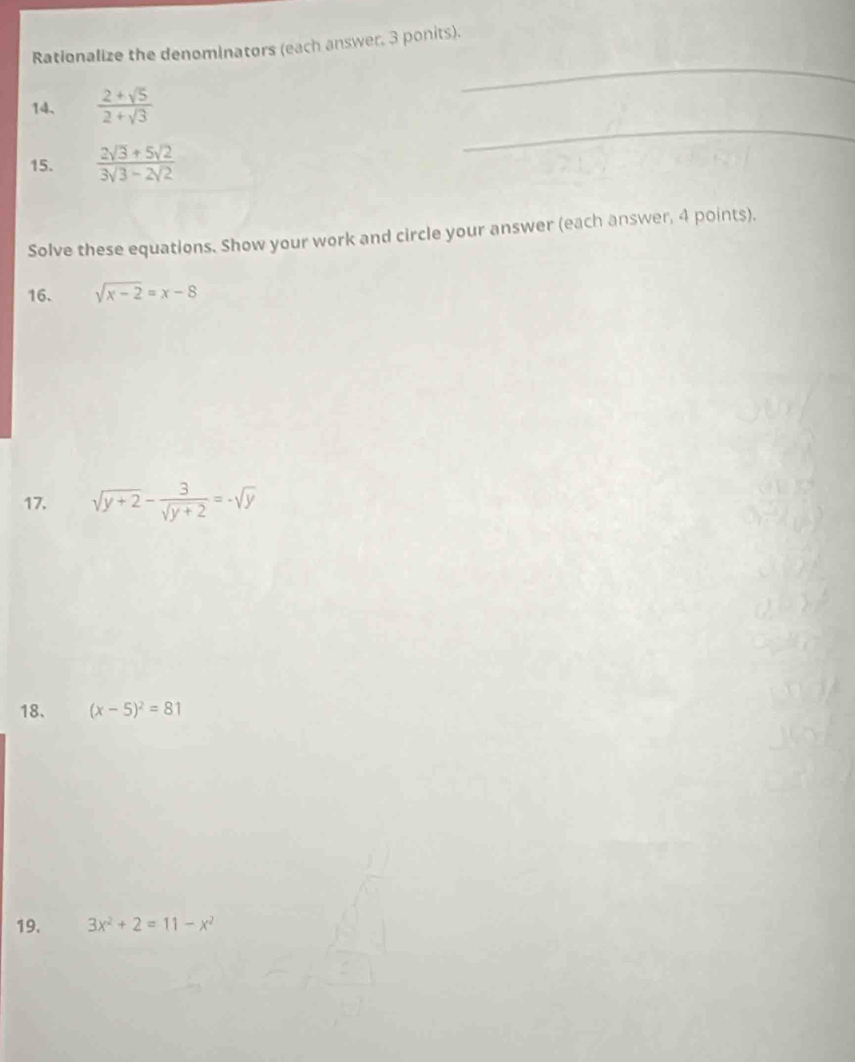 Solved: Rationalize the denominators (each answer. 3 ponits). 14、 (2 ...