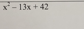 x^2-13x+42