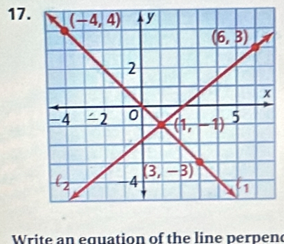 Write an eguation of the line perpen