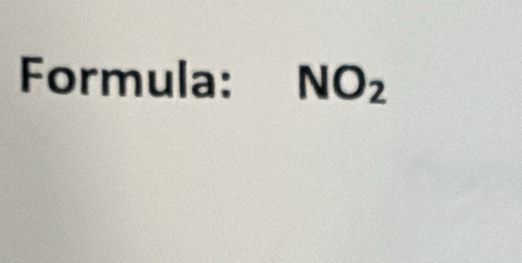 Formula: NO_2