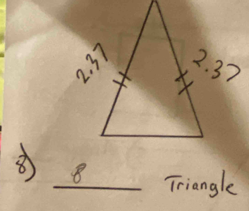 ⑧ 8 
Triangle