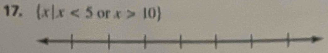  x|x<5</tex> of x>10)