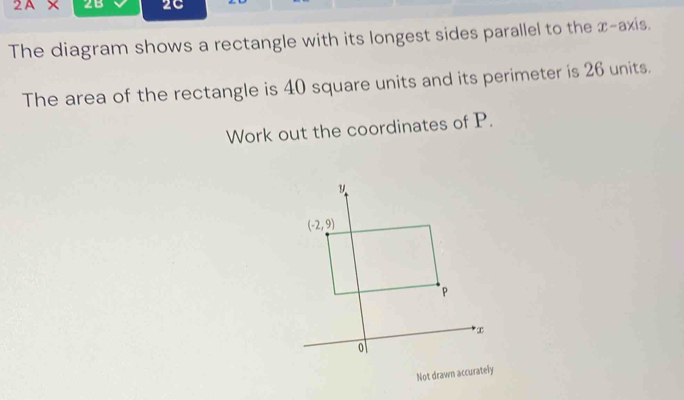 Solved: 2A* 2B 2C The diagram shows a rectangle with its longest sides ...