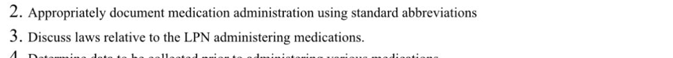 Solved: Appropriately document medication administration using standard ...