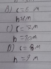 c=6m
h≌ m
() s=7m
h=70m
() c=8M
n=9m