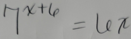 7^(x+6)=6x