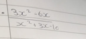  (3x^2-6x)/x^2+3x-10 