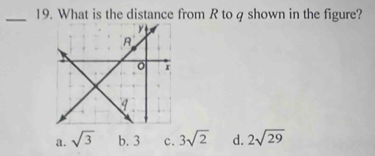 What is the distance from R to q shown in the figure?
a. sqrt(3) b. 3 c. 3sqrt(2) d. 2sqrt(29)