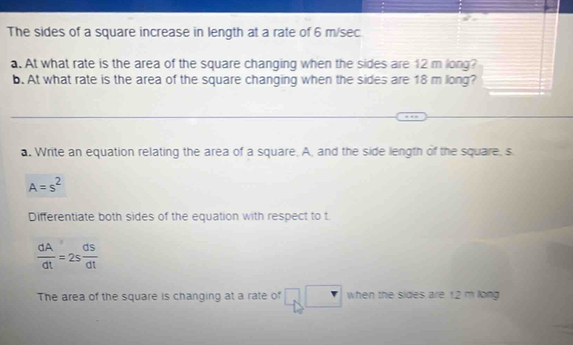 Solved: The sides of a square increase in length at a rate of 6 m/sec ...