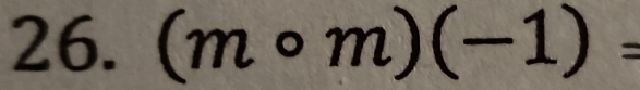 (mcirc m)(-1)=