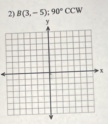 B(3,-5);90°CCW