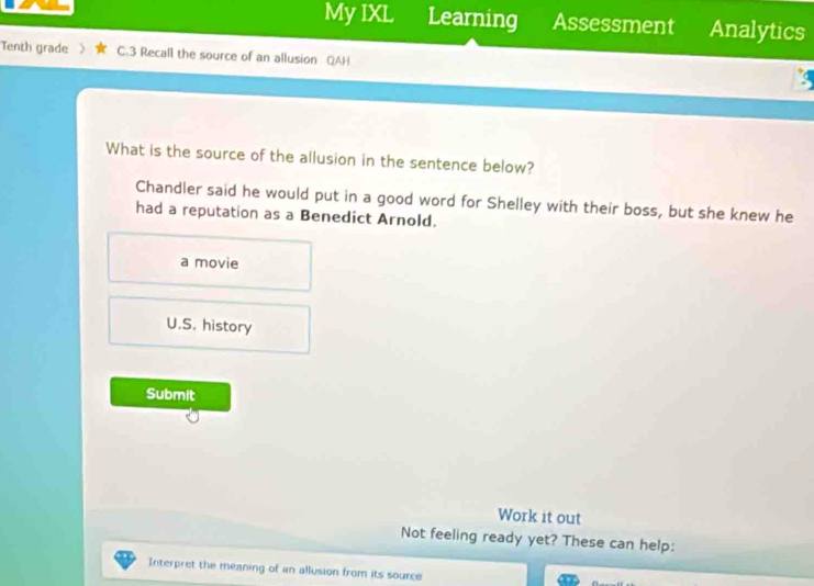 Solved: My IXL Learning Assessment Analytics Tenth grade C.3 Recall the ...