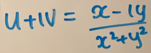 u+1v= (x-1y)/x^2+y^2 