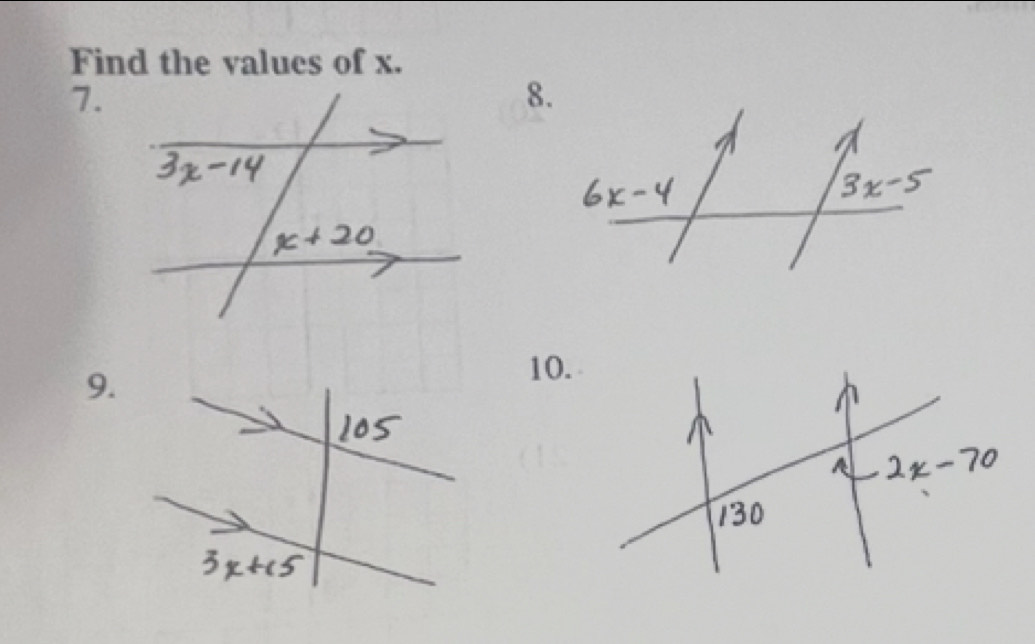 Find the values of x. 
7. 
8. 
9. 
10.